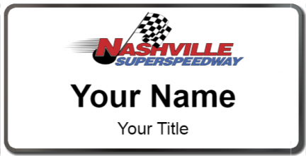 Custom name badges for Nashville Superspeedway