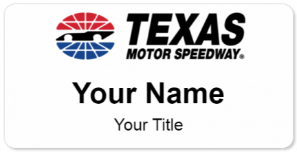 Custom name badges for Texas Motor Speedway