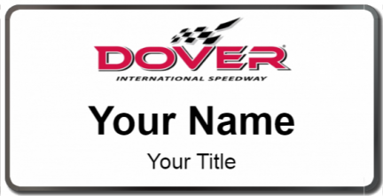 Custom name badges for Dover International Speedway