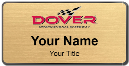 Custom name badges for Dover International Speedway