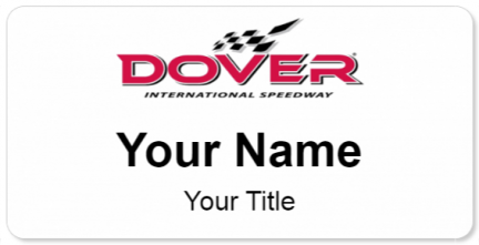 Custom name badges for Dover International Speedway