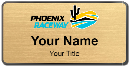 Custom name badges for Phoenix Raceway