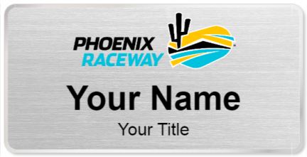Custom name badges for Phoenix Raceway