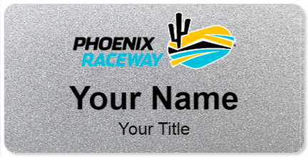 Custom name badges for Phoenix Raceway