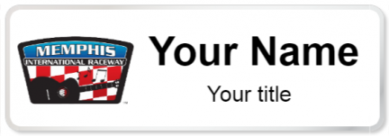 Custom name badges for Memphis International Raceway