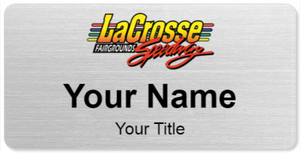 Custom name badges for La Crosse Fairgrounds Speedway