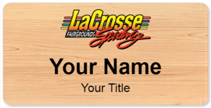 Custom name badges for La Crosse Fairgrounds Speedway