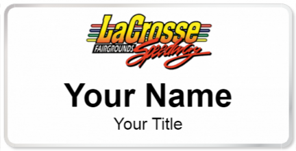 Custom name badges for La Crosse Fairgrounds Speedway