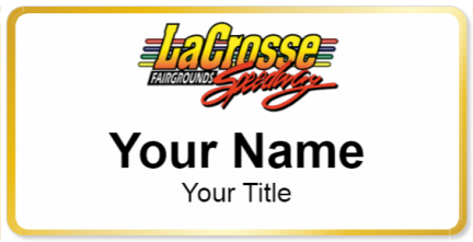 Custom name badges for La Crosse Fairgrounds Speedway