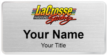 Custom name badges for La Crosse Fairgrounds Speedway