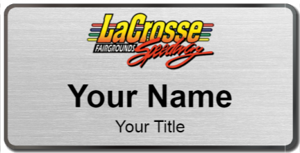Custom name badges for La Crosse Fairgrounds Speedway