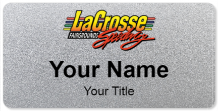 Custom name badges for La Crosse Fairgrounds Speedway