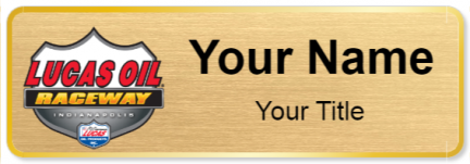 Custom name badges for Lucas Oil Raceway