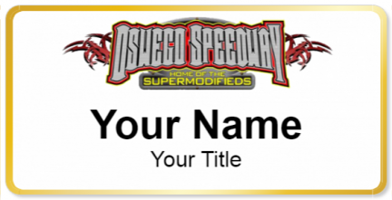 Custom name badges for Oswego Speedway