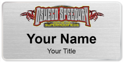 Custom name badges for Oswego Speedway