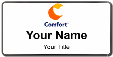 Custom name badges for Comfort Inn Hotel
