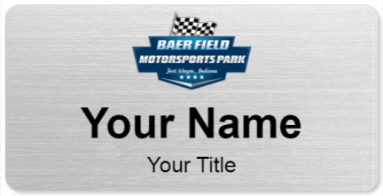 Custom name badges for Baer Field Speedway