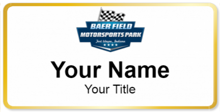 Custom name badges for Baer Field Speedway