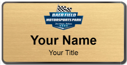 Custom name badges for Baer Field Speedway