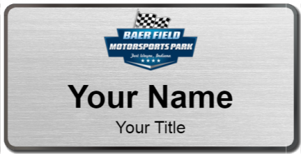 Custom name badges for Baer Field Speedway