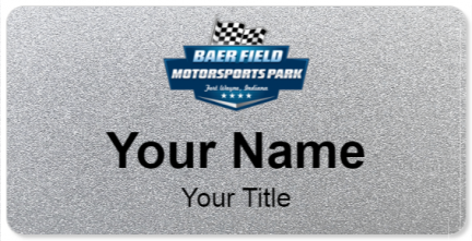 Custom name badges for Baer Field Speedway