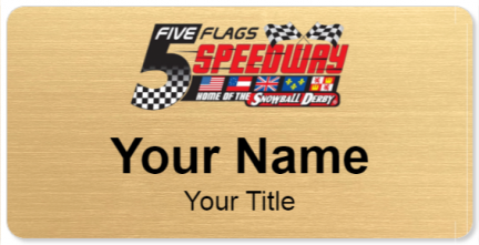 Custom name badges for Five Flags Speedway