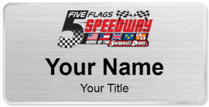 Custom name badges for Five Flags Speedway
