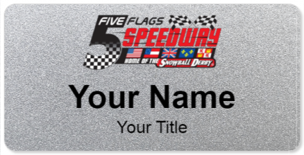 Custom name badges for Five Flags Speedway