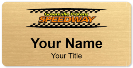 Custom name badges for Greenville Pickens Speedway