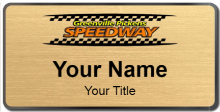 Custom name badges for Greenville Pickens Speedway