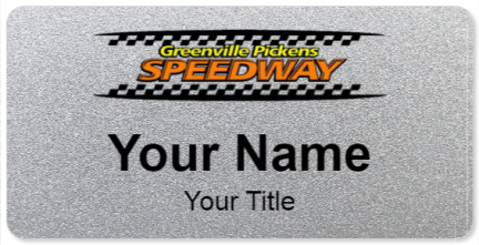 Custom name badges for Greenville Pickens Speedway