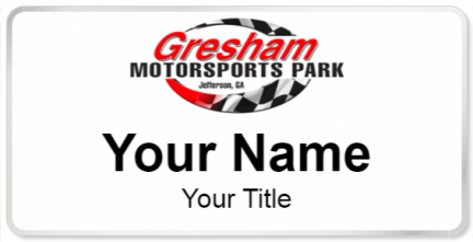 Custom name badges for Gresham Motorsports Park