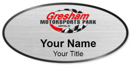 Custom name badges for Gresham Motorsports Park