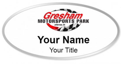 Custom name badges for Gresham Motorsports Park