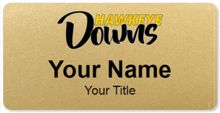 Custom name badges for Hawkeye Downs Speedway