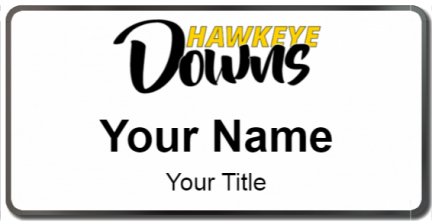 Custom name badges for Hawkeye Downs Speedway