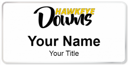 Custom name badges for Hawkeye Downs Speedway