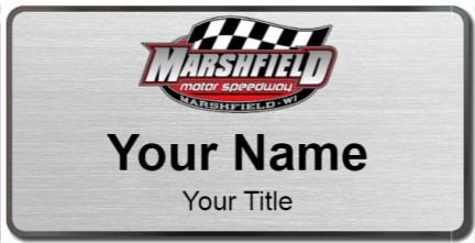 Custom name badges for Marshfield Motor Speedway