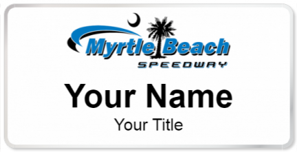 Custom name badges for Myrtle Beach Speedway