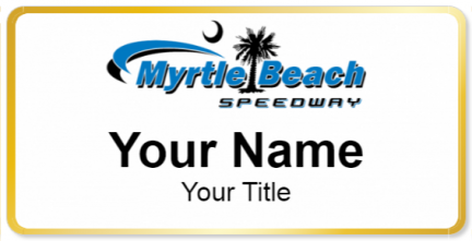 Custom name badges for Myrtle Beach Speedway