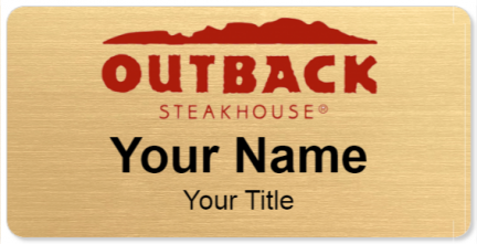 Custom name badges for Outback Steakhouse
