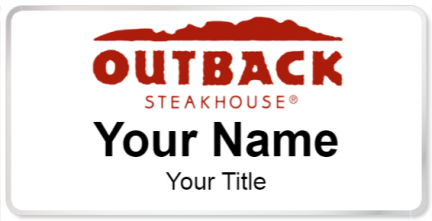 Custom name badges for Outback Steakhouse