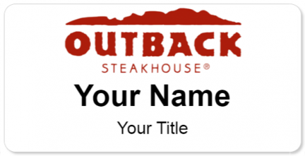 Custom name badges for Outback Steakhouse