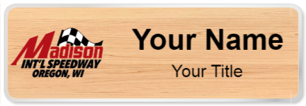 Custom name badges for Madison International Speedway