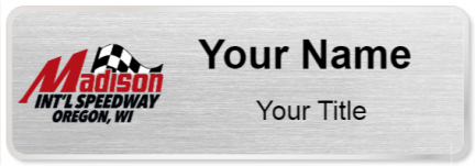 Custom name badges for Madison International Speedway