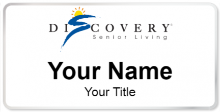 Custom name badges for Discovery Senior Living