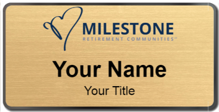 Custom name badges for Milestone Retirement Communities