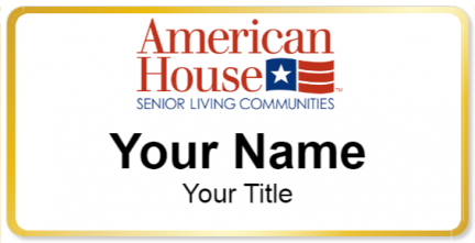 Custom name badges for American House Senior Living Communities