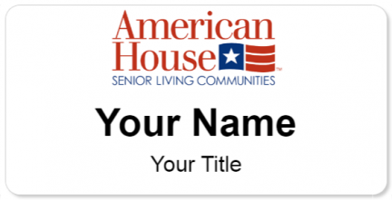 Custom name badges for American House Senior Living Communities