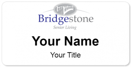 Custom name badges for Bridgestone Senior Living